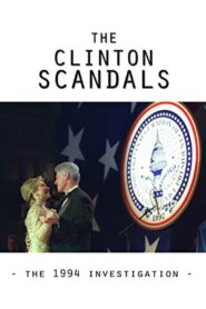 The Clinton Scandals 1994 on netflix