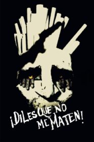 ¡Diles que no me maten! 1985 on netflix
