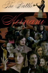 The Battle of Hernani 2002 on netflix