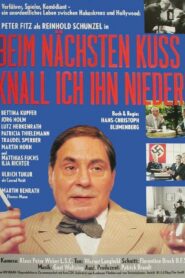 Beim nächsten Kuß knall ich ihn nieder 1996 on netflix