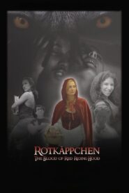 Rotkäppchen: The Blood of Red Riding Hood 2009 on netflix