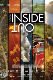 From the Inside Out 2011 on netflix