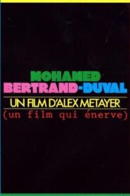Mohamed Bertrand-Duval 1991 on netflix
