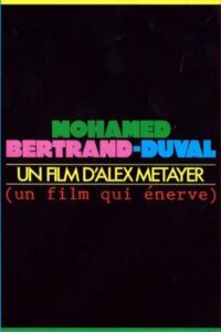 Mohamed Bertrand-Duval 1991 on netflix
