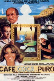 Café, coca y puro 1985 on netflix