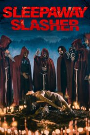 Sleepaway Slasher 2020 on netflix