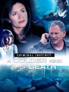 A Colder Kind of Death 2001 on netflix