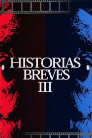 Historias Breves 3 1999 on netflix