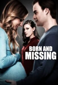 Born and Missing 2017 on netflix