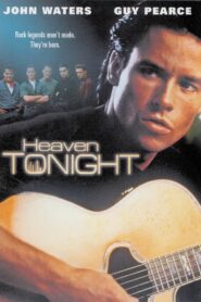 Heaven Tonight 1990 on netflix