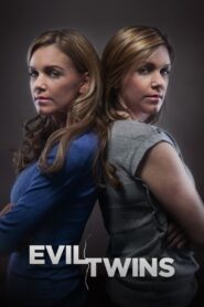 Evil Twins 2012 on netflix