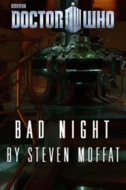 Doctor Who – Night and the Doctor: Bad Night 2012 on netflix