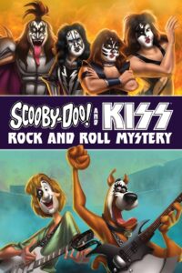 Scooby-Doo! and Kiss: Rock and Roll Mystery 2015 on netflix