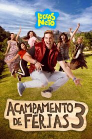 Luccas Neto em: Acampamento de Férias 3 2021 on netflix