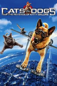 Cats & Dogs: The Revenge of Kitty Galore 2010 on netflix