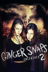 Ginger Snaps 2: Unleashed 2004 on netflix