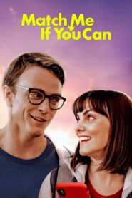 Match Me If You Can 2023 on netflix