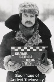 Sacrifices of Andrei Tarkovsky 2012 on netflix