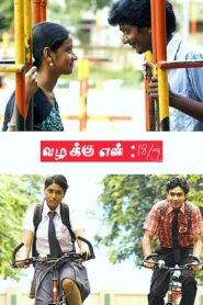 Vazhakku Enn 18/9 2012 on netflix