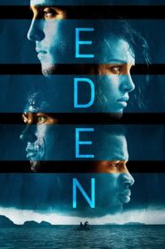 Eden 2013 on netflix