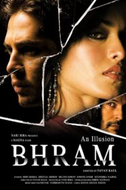 Bhram: An Illusion 2008 on netflix