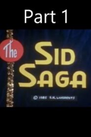 The Sid Saga Part 1 1985 on netflix