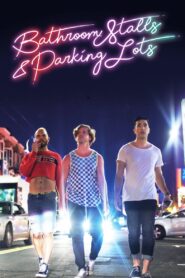 Bathroom Stalls & Parking Lots 2019 on netflix