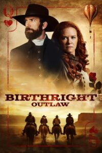 Birthright Outlaw 2023 on netflix
