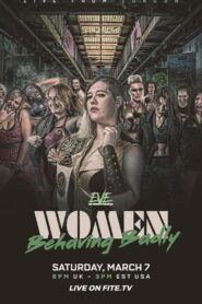 EVE Women Behaving Badly 2020 on netflix