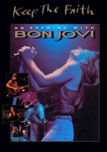 Keep the Faith: An Evening with Bon Jovi 1993 on netflix