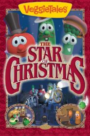 VeggieTales: The Star of Christmas 2002 on netflix