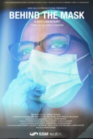 Behind the Mask – Stories of the COVID-19 pandemic 2021 on netflix