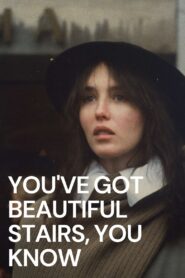 You’ve Got Beautiful Stairs, You Know… 1986 on netflix
