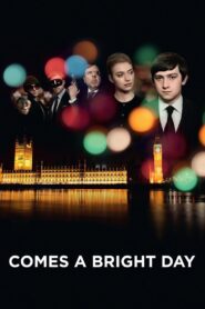 Comes a Bright Day 2012 on netflix