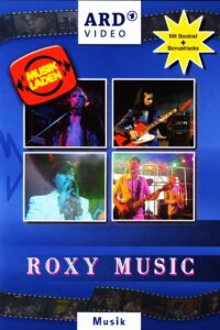 Roxy Music Musikladen 1973 2001 on netflix