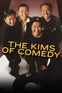 The Kims of Comedy 2005 on netflix
