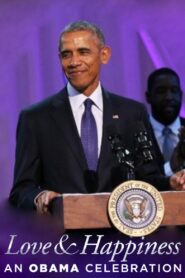 BET Presents Love & Happiness: An Obama Celebration 2016 on netflix