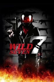 Wild 7 2011 on netflix