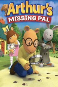 Arthur’s Missing Pal 2006 on netflix