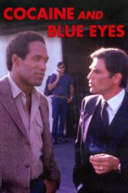 Cocaine and Blue Eyes 1983 on netflix