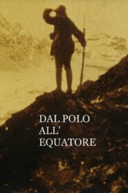 From the Pole to the Equator 1987 on netflix
