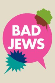 Bad Jews 2021 on netflix