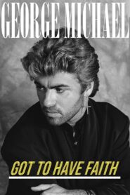 George Michael: Got to Have Faith 2019 on netflix