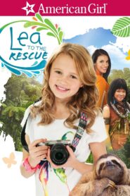 An American Girl: Lea to the Rescue 2016 on netflix