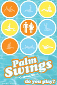 Palm Swings 2017 on netflix