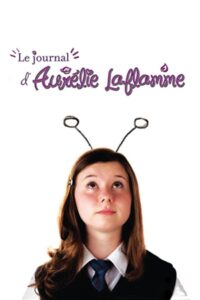 Aurélie Laflamme’s Diary 2010 on netflix