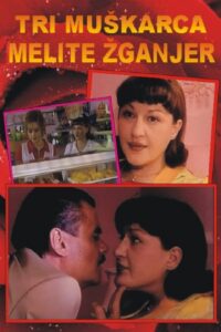 The Three Men of Melita Zganjer 1998 on netflix