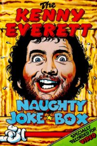 The Kenny Everett Naughty Joke Box 1981 on netflix