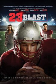 23 Blast 2014 on netflix