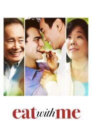 Eat With Me 2014 on netflix